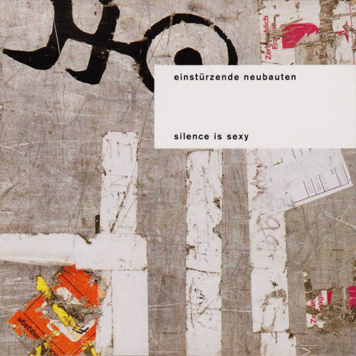 Einsturzende Neubauten - Silence is sexy (CD)