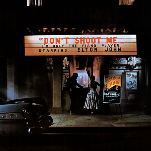 Elton John - Don't shoot me + bonus tr (...Only the Piano Player/W/4 Bonus Tracks CD)