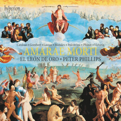 El Leon De Oro / Peter Phillips - Amarae morti (Works By Phinot/Lassus/Cardoso/Victoria CD)