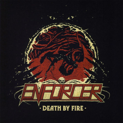 Enforcer - Death by fire (Digipak CD)