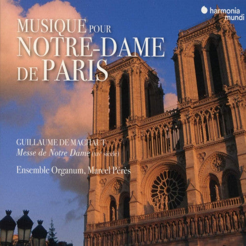 G. De Machaut - Musique pour notre-dame de paris (Ensemble Organum/Marcel Peres CD)