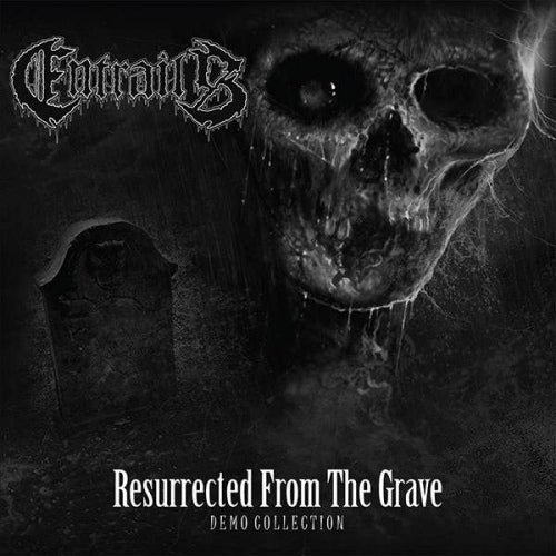 Entrails - Resurrected from the grave (Demo Collection, "Reborn" & "Human Decay" (2009) CD)