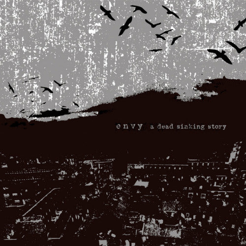 Envy - A dead sinking story (LP)
