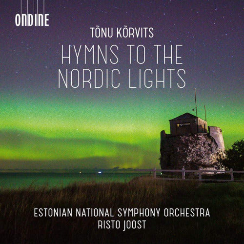 T. Korvits - Hymns to the nordic lights (Estonian National S.O./Risto Joost/Meelis Vind CD)