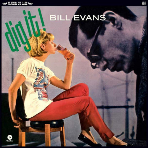 Bill Evans - Dig it! (2 Bonus Tracks LP)