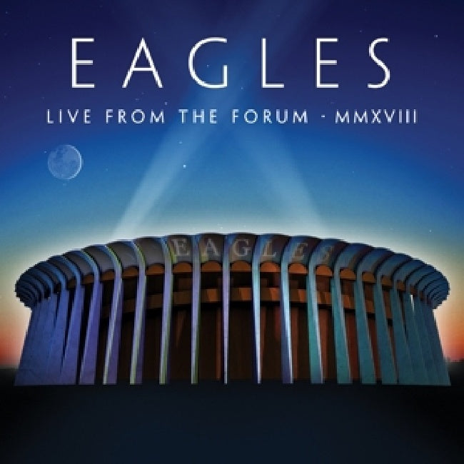 Eagles - Live from the forum mmxviii (.. Forum Mmxviii / 2cd+Bdvd, Digipak CD)