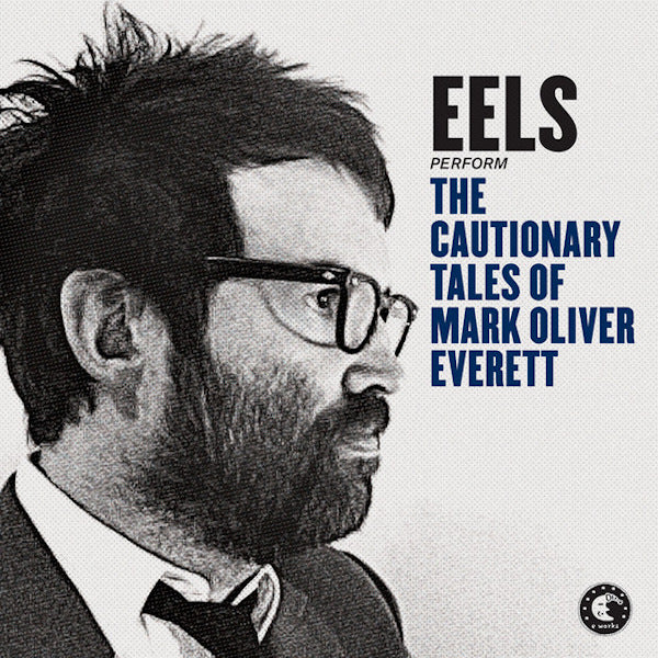 Eels - The cautionary tales of mark oliver everett (3646379 CD)