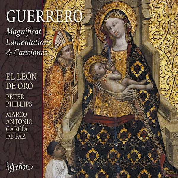 El Leon De Oro / Peter Phillips - Guerrero magnificat lamentations & canciones (CD)