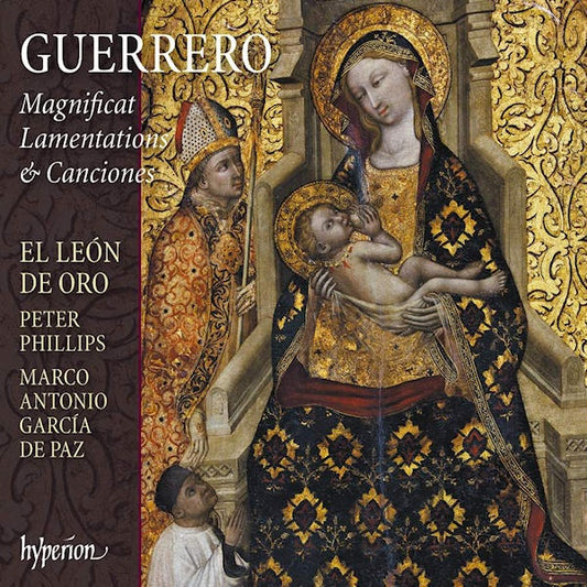 El Leon De Oro / Peter Phillips - Guerrero magnificat lamentations & canciones (CD)