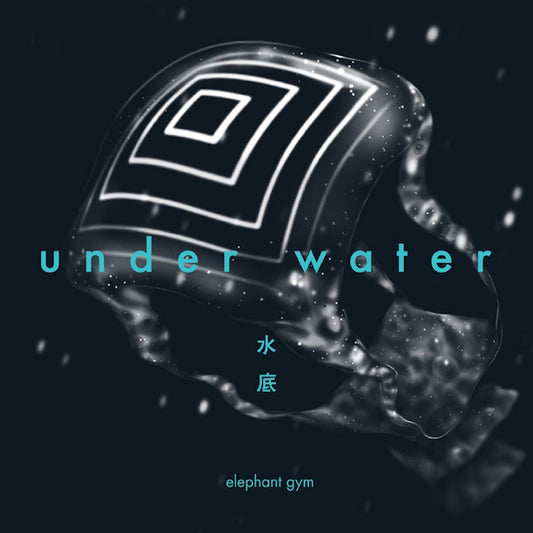 Elephant Gym - Underwater (Clear & Deep Ocean Blue Galaxy Vinyl, Transparent, Coloured Vinyl LP)