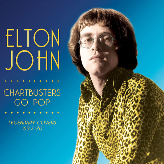 Elton John - Chartbusters go pop: legendary covers '69/'70 (.. Go Pop: Legendary Covers '69/'70 / Gold Vinyl, Gatefold Sleeve LP)