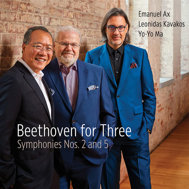 Leonidas Kavakos Yo-yo Ma & Emanuel Ax - Beethoven for three: symphonies nos. 2 and 5 (.. Symphonies Nos. 2 & 5 CD)
