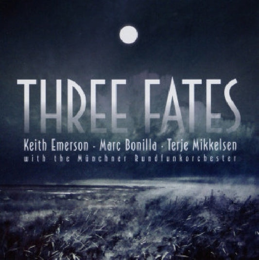 Keith Emerson /marc Bonilla/terje Mikkelsen - Three fates (With the Munchner Rundfunkorchester CD)