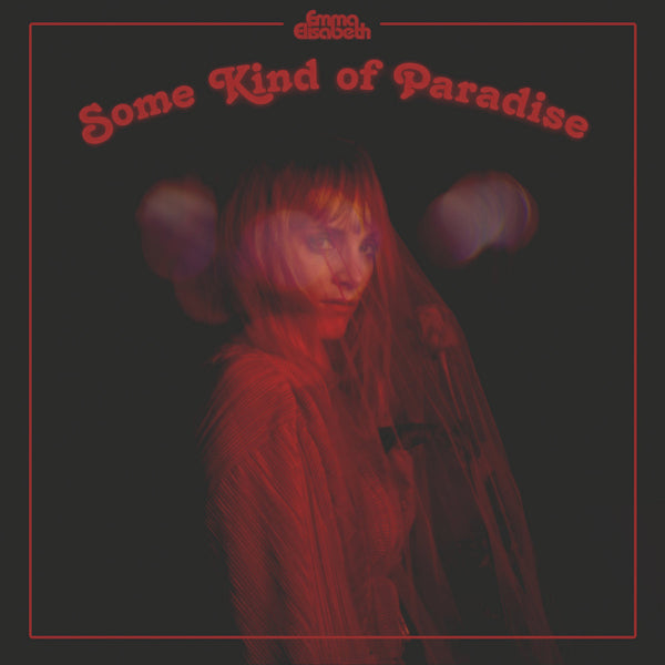 Emma Elisabeth - Some kind of paradise (LP)