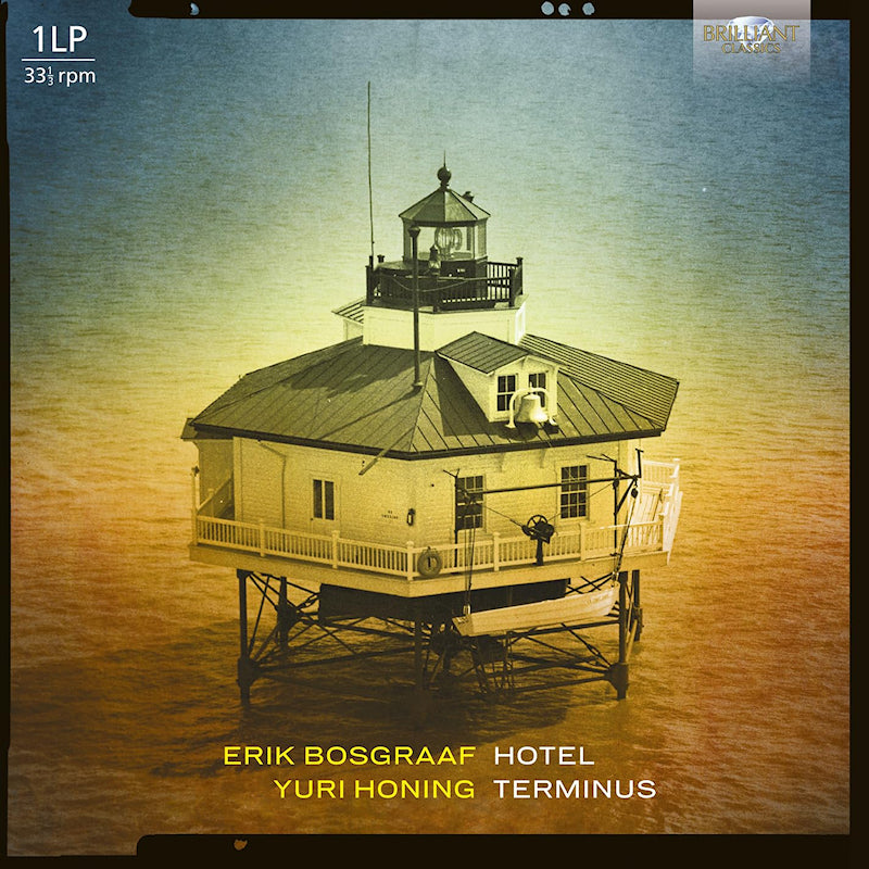 Erik Bosgraaf & Yuri Honing - Hotel terminus (LP)