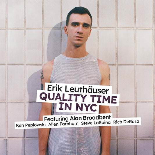 Erik Leuthauser - Quality time in nyc (CD)