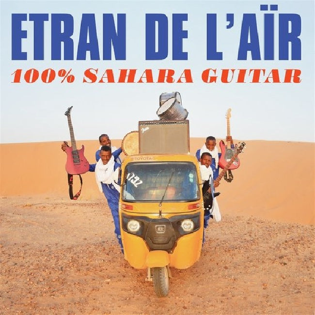 Etran De L'air - 100% sahara guitar (LP)