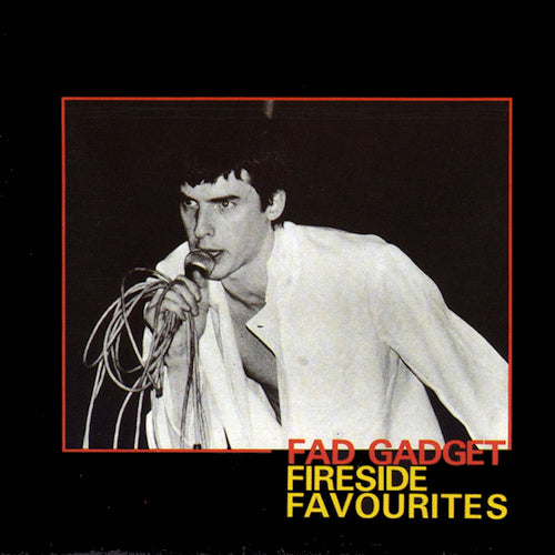 Fad Gadget - Fireside favourites (CD)