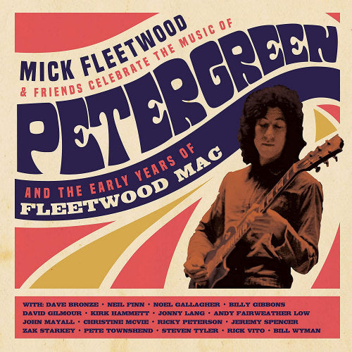 Mick Fleetwood And Friends - Celebrate the music of peter g (.. Peter Green and the Early Years of Fleetwood Mac, Mediabook CD)