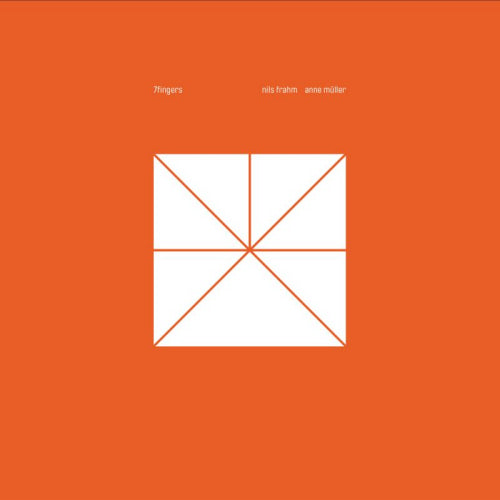 Nils Frahm & Anne Muller - 7 fingers (CD)