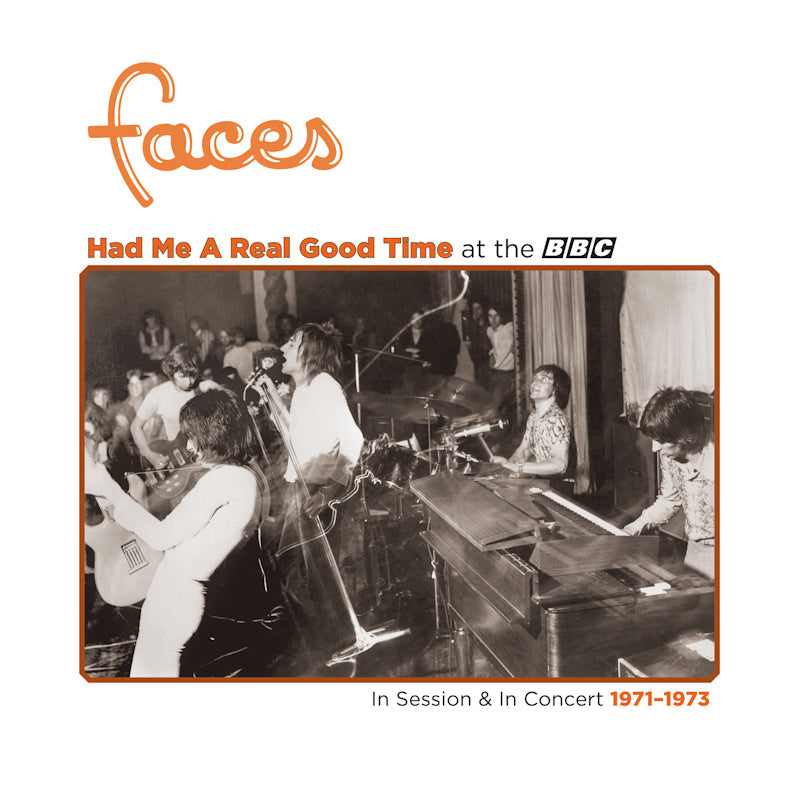 Faces - Had me a real good time at the BBC: in session & in concert 1971-1973 (.. Real Good Time... With Faces! / Orange / Blf 23, Coloured Vinyl LP)