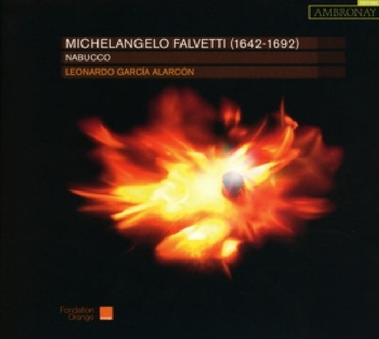 M. Falvetti - Nabucco (Capella Mediterraenea/Leonardo Garcia Alarcon CD)