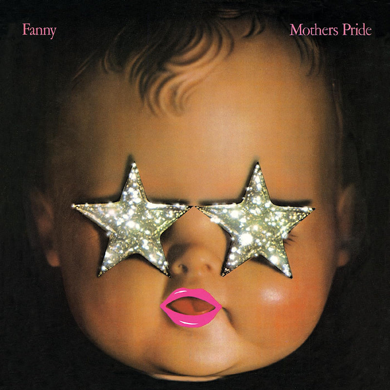 Fanny - Mothers pride (Coloured Vinyl, Remastered, Reissue LP)