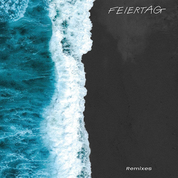 Feiertag - Time to recover remixes (12-inch maxi-single)