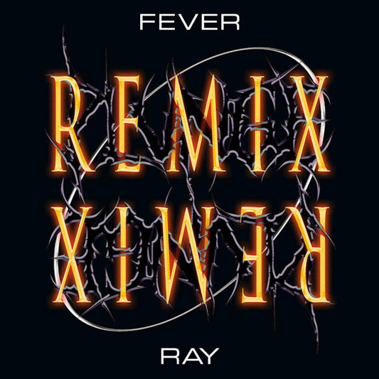 Fever Ray - Plunge Remix (LP)