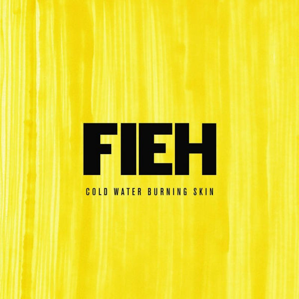 Fieh - Cold water burning skin (LP)
