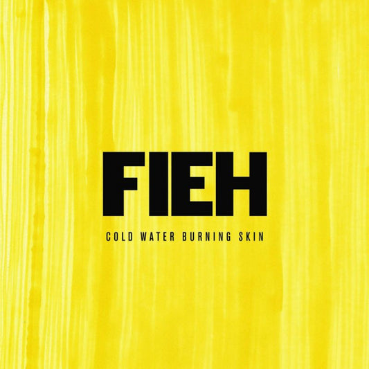 Fieh - Cold water burning skin (LP)