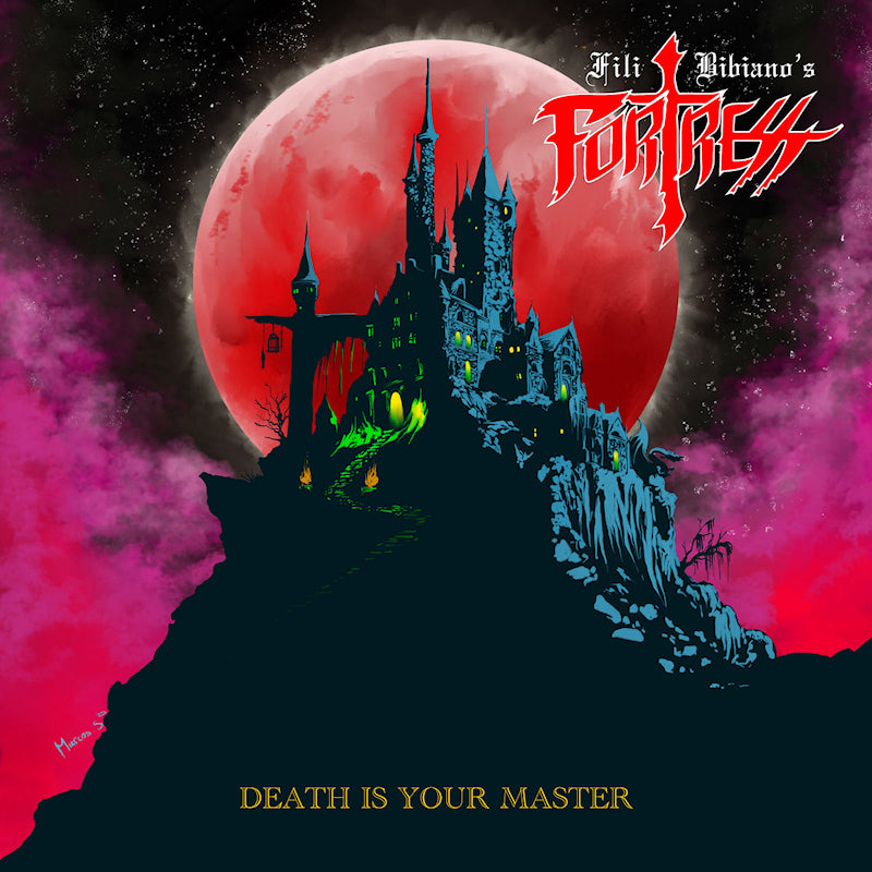 Fili Bibianos Fortress - Death is your master (CD)