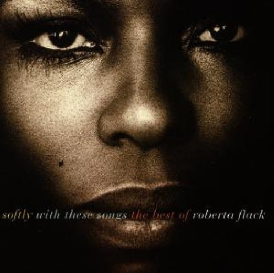 Roberta Flack - Softly with these songs (CD)