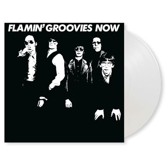 Flamin' Groovies - Now (180gr./Insert/Orginals & Covers/750 Cps White Coloured, High Quality, Coloured Vinyl LP)