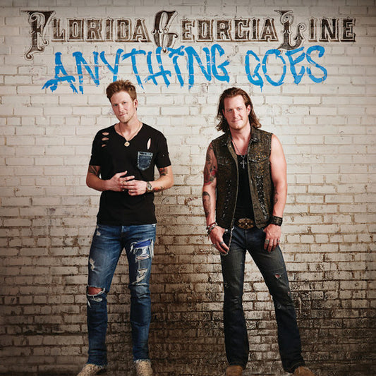 Florida Georgia Line - Anything goes (=2nd Album By Florida and Georgia Country Duo= CD)