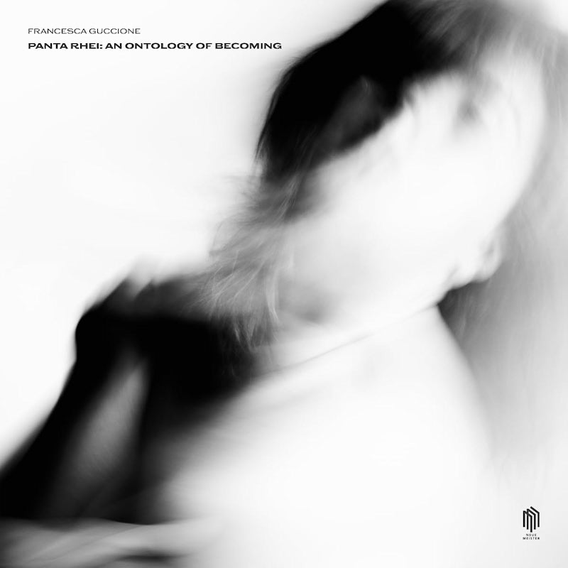 Francesca Guccione - Panta rhei: an ontology of becoming (Digipak CD)