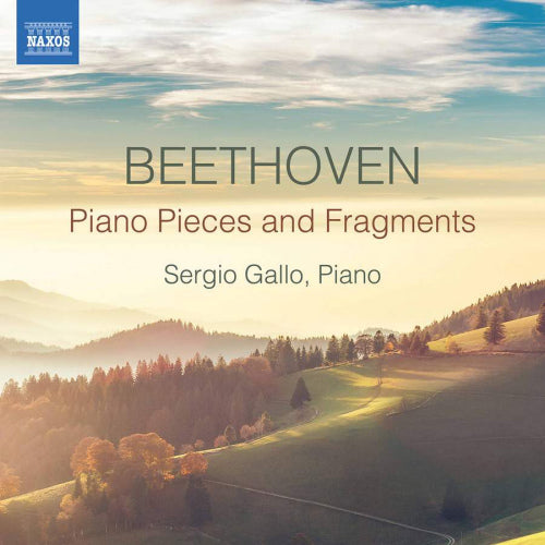 Ludwig Van Beethoven - Piano pieces and fragments (Sergio Gallo CD)