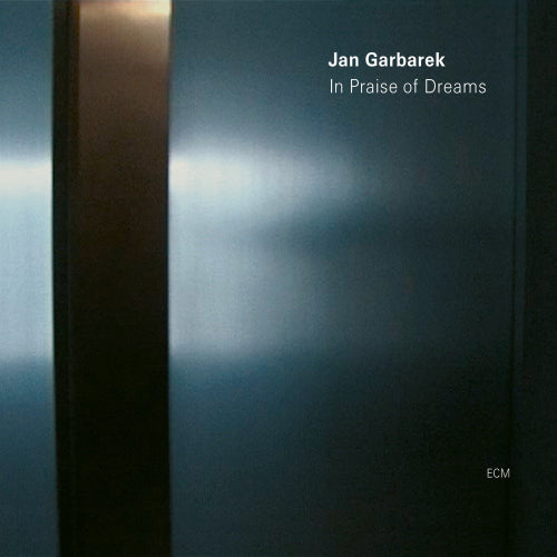 Jan Garbarek - In praise of dreams (CD)