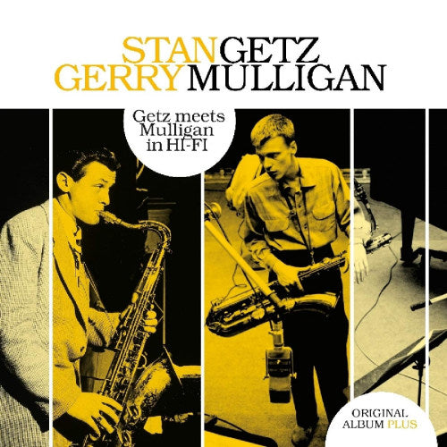 Stan Getz /gerry Mulligan - Getz meets mulligan in hi-fi (.. Hi-Fi With Lou Levy(P)/Ray Brown(B)& Stan Levey(Dr) LP)