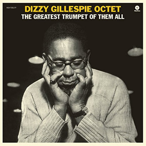 Dizzy Gillespie -octet- - Greatest trumpet of them all (.. Them All// Bonus Track LP)