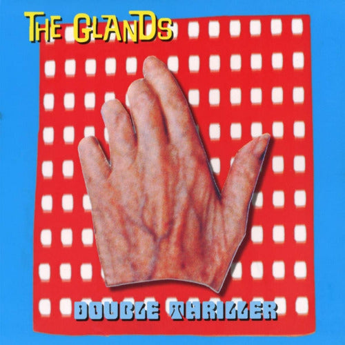 Glands - Double thriller (CD)