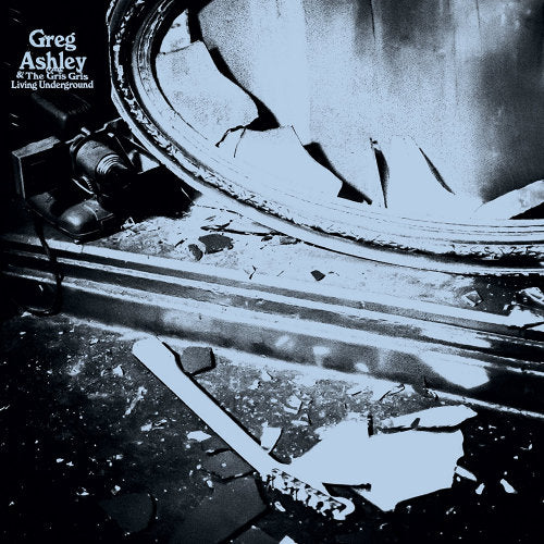 Greg Ashley - Greg ashley living underground (7-inch single)