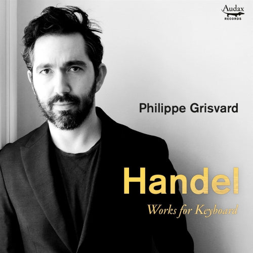 Philippe Grisvard - Works for keyboard (Works By Handel/Babell/Mattheson/Zachow/Krieger CD)