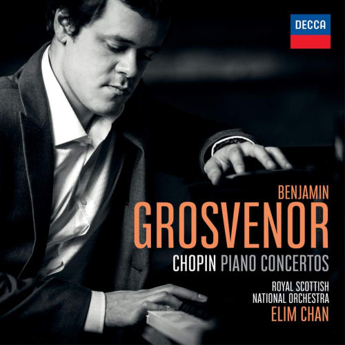 Benjamin Grosvenor - Chopin piano concertos (Royal Scottish National Orchestra/Elim Chan CD)
