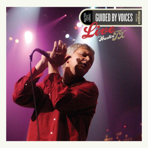 Guided By Voices - Live from austin, tx (.. Austin Tx, CD+Dvd CD)