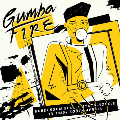 V/A (Various Artists) - Gumba fire: bubblegum soul & synth boogie in 1980s south africa (CD)