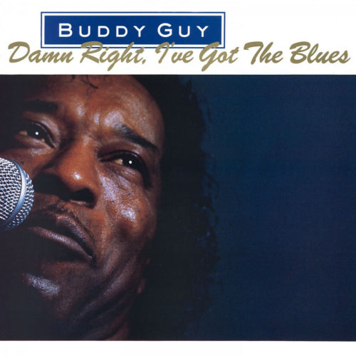 Buddy Guy - Damn right, i've got the blues (.. Got the Blues//180gr./Insert/Grammy Award Winning Lp LP)