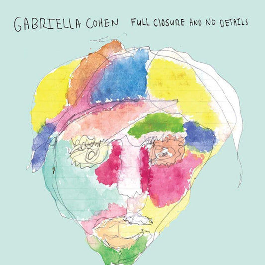 Gabriella Cohen - Full closure and no details (LP)