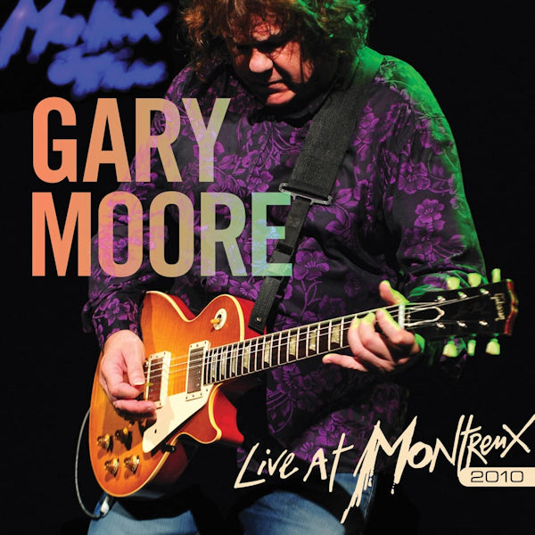 Gary Moore - Live at montreux 2010 (CD)