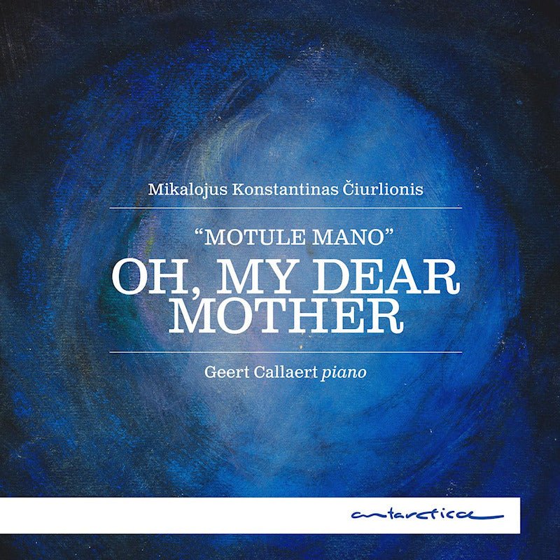 Geert Callaert - Oh, my dear mother (Digisleeve CD)
